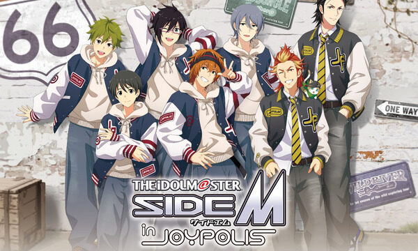 アイドルマスター SideM、High×Joker＆神速一魂がジョイポリスをジャック――第3弾コラボで音ゲーコースターなどをリニューアル